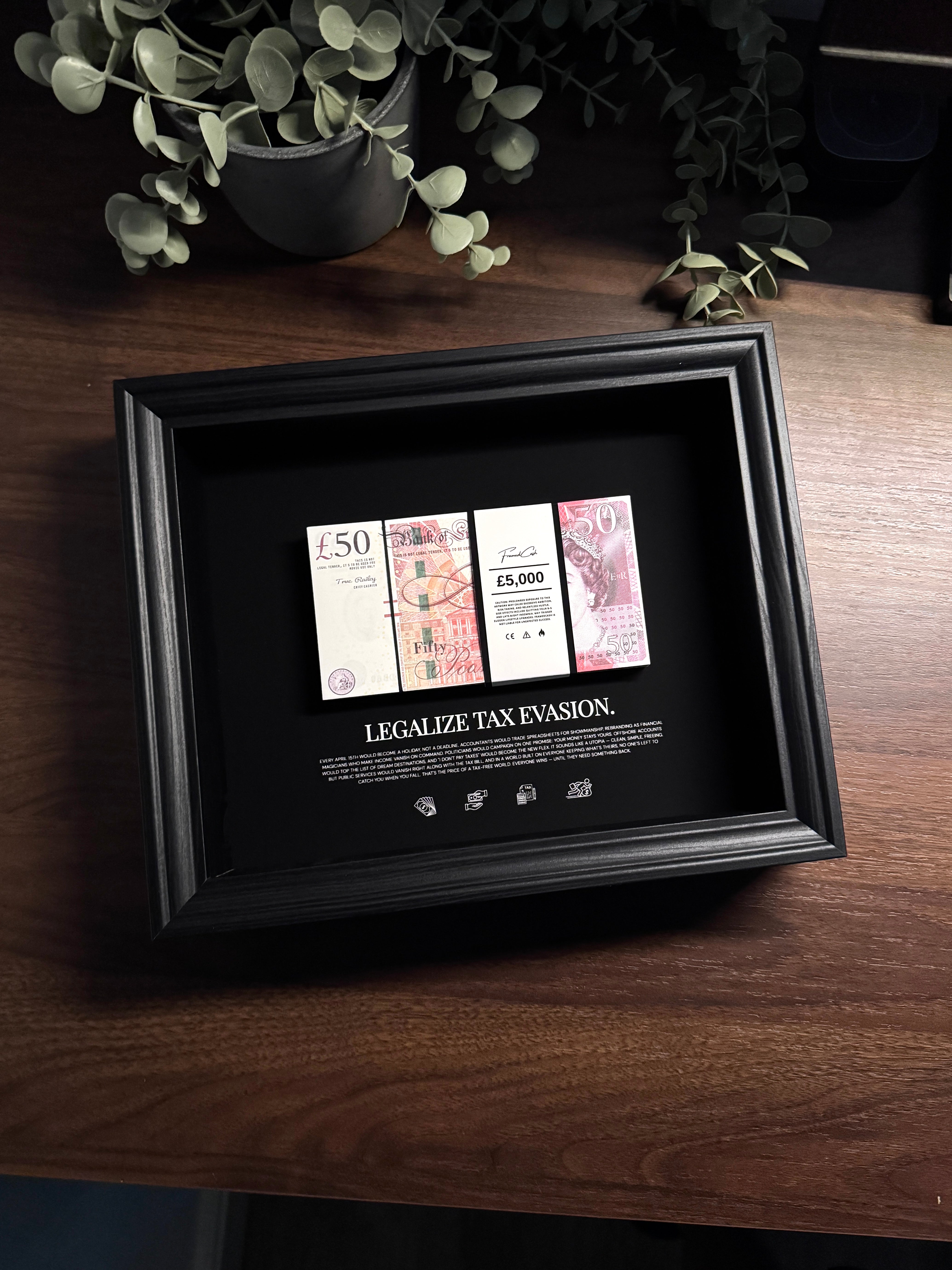Tax Evasion - GBP Money Art Frame
