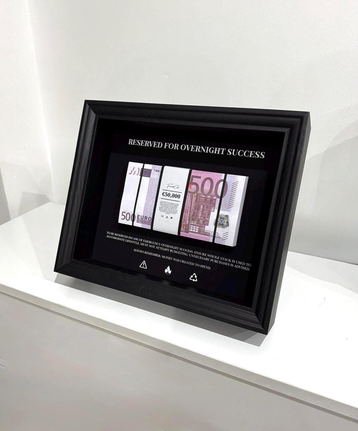 Reserved for Overnight Success - EURO Edition | Money Wall Art