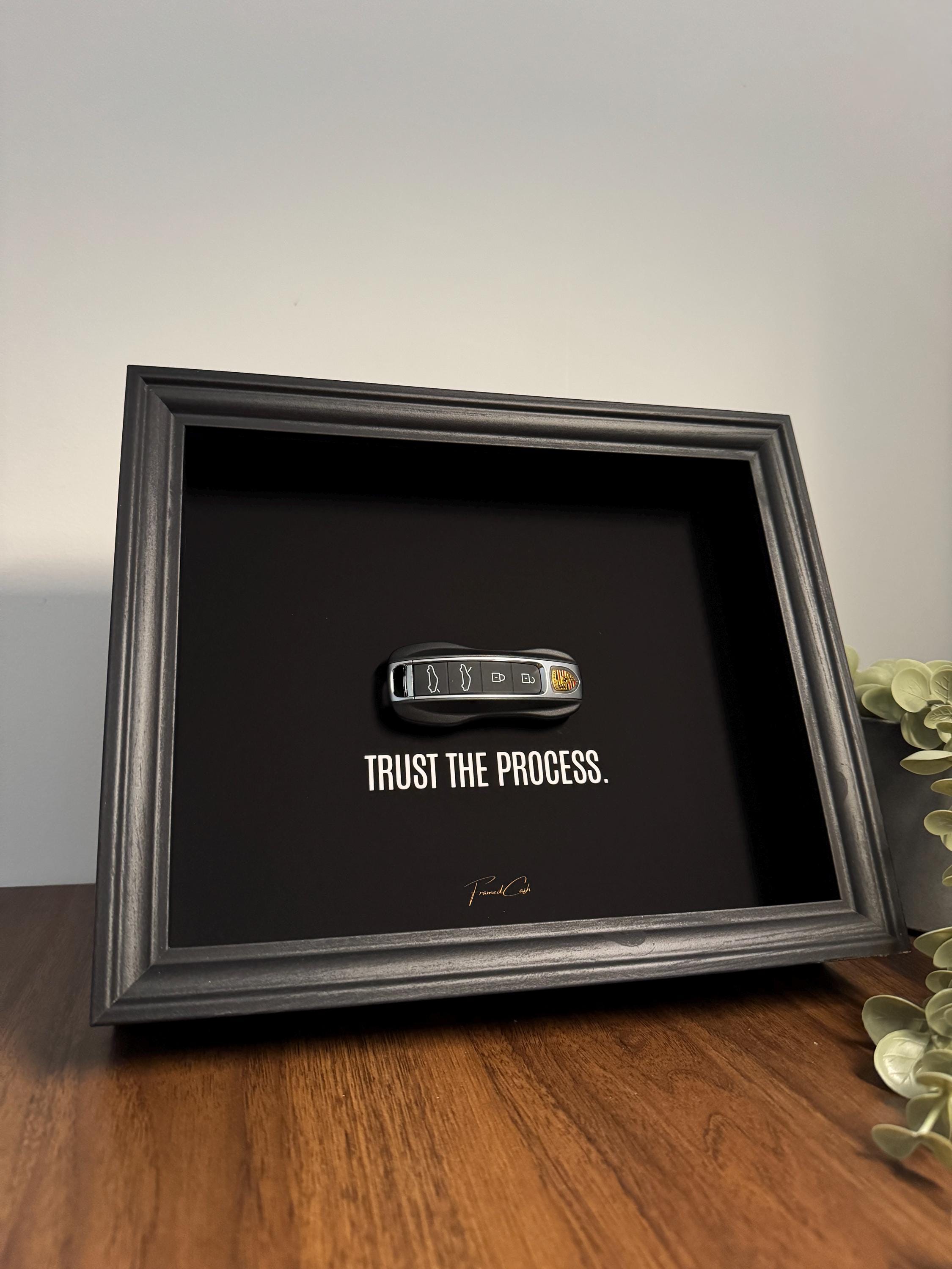 Trust The Process - Porsche Key Frame