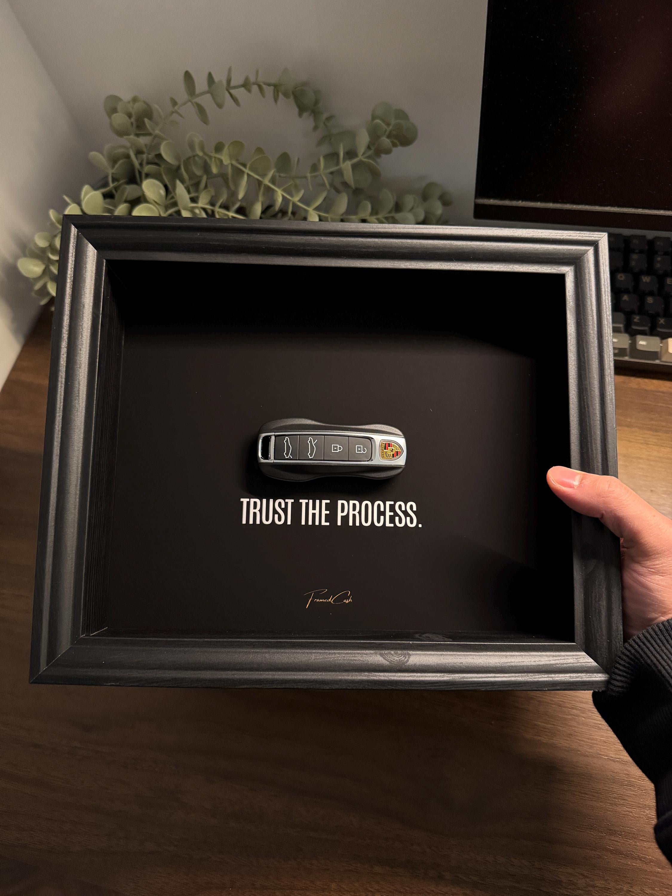 Trust The Process - Porsche Key Frame
