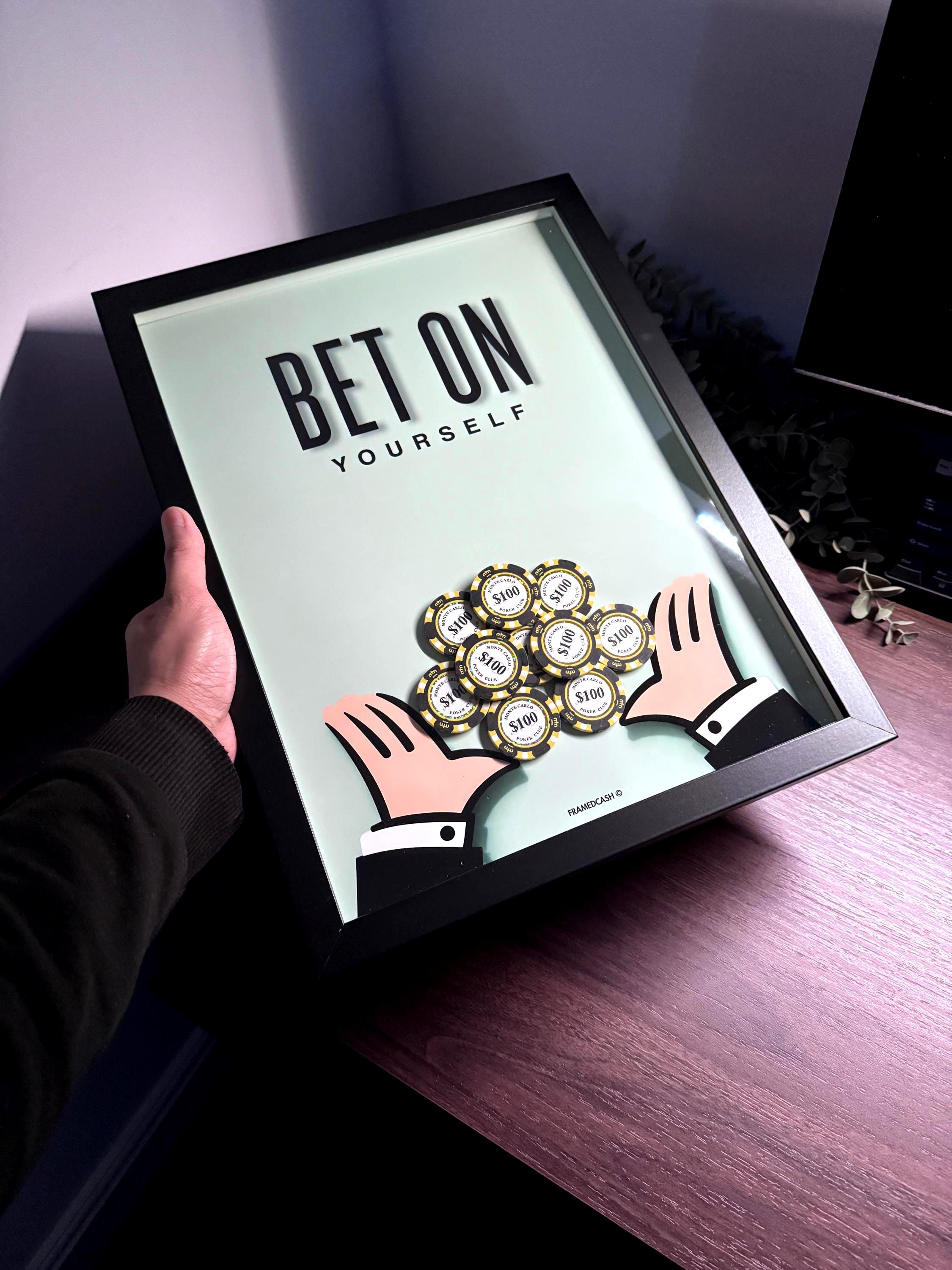 Bet On Yourself Frame