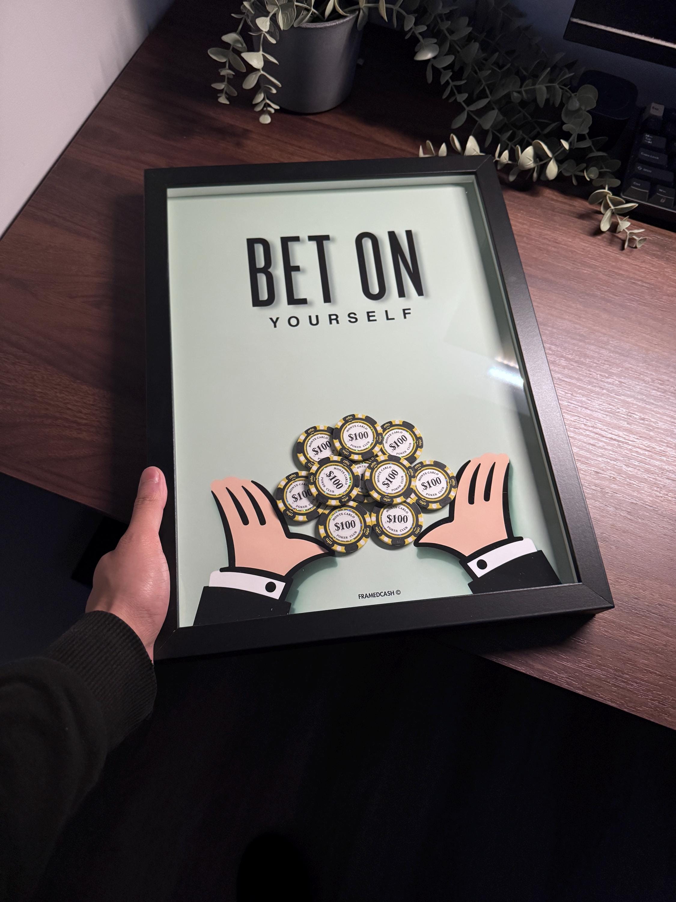 Bet On Yourself Frame