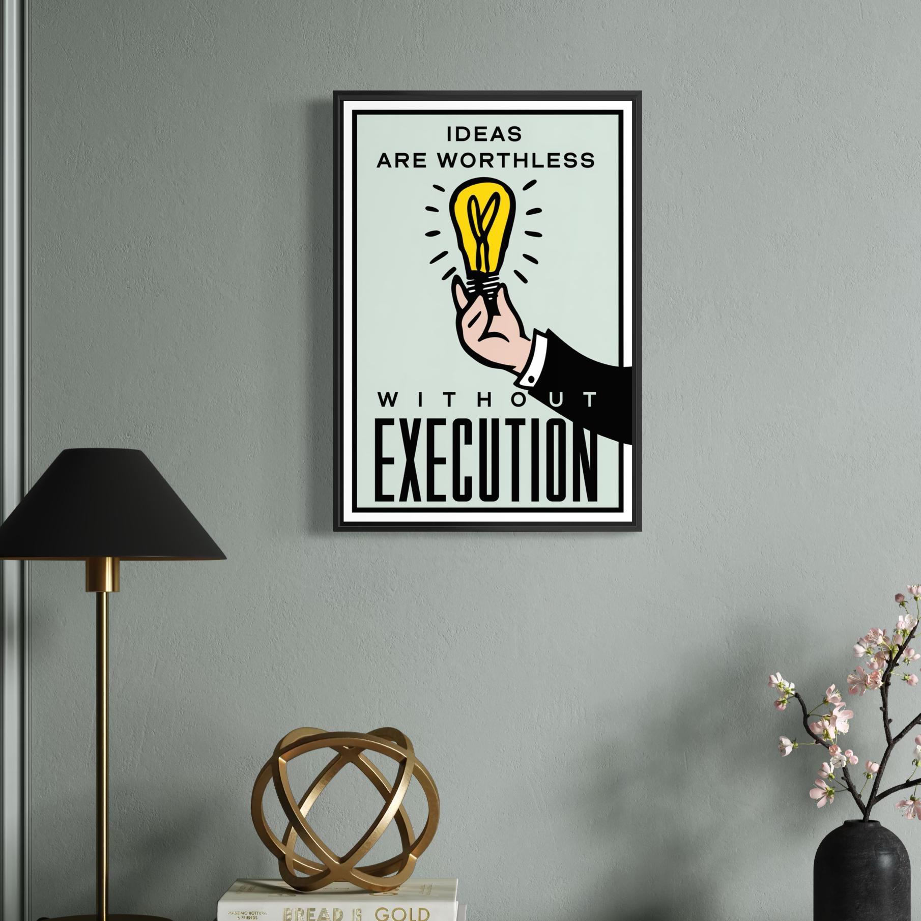 Motivational Poster Framed - Ideas Are Worthless Without Execution – Monopoly Edition (A3 Size)