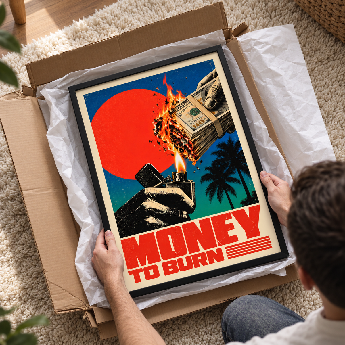 MONEY TO BURN – POSTER FRAMED (42x30CM)