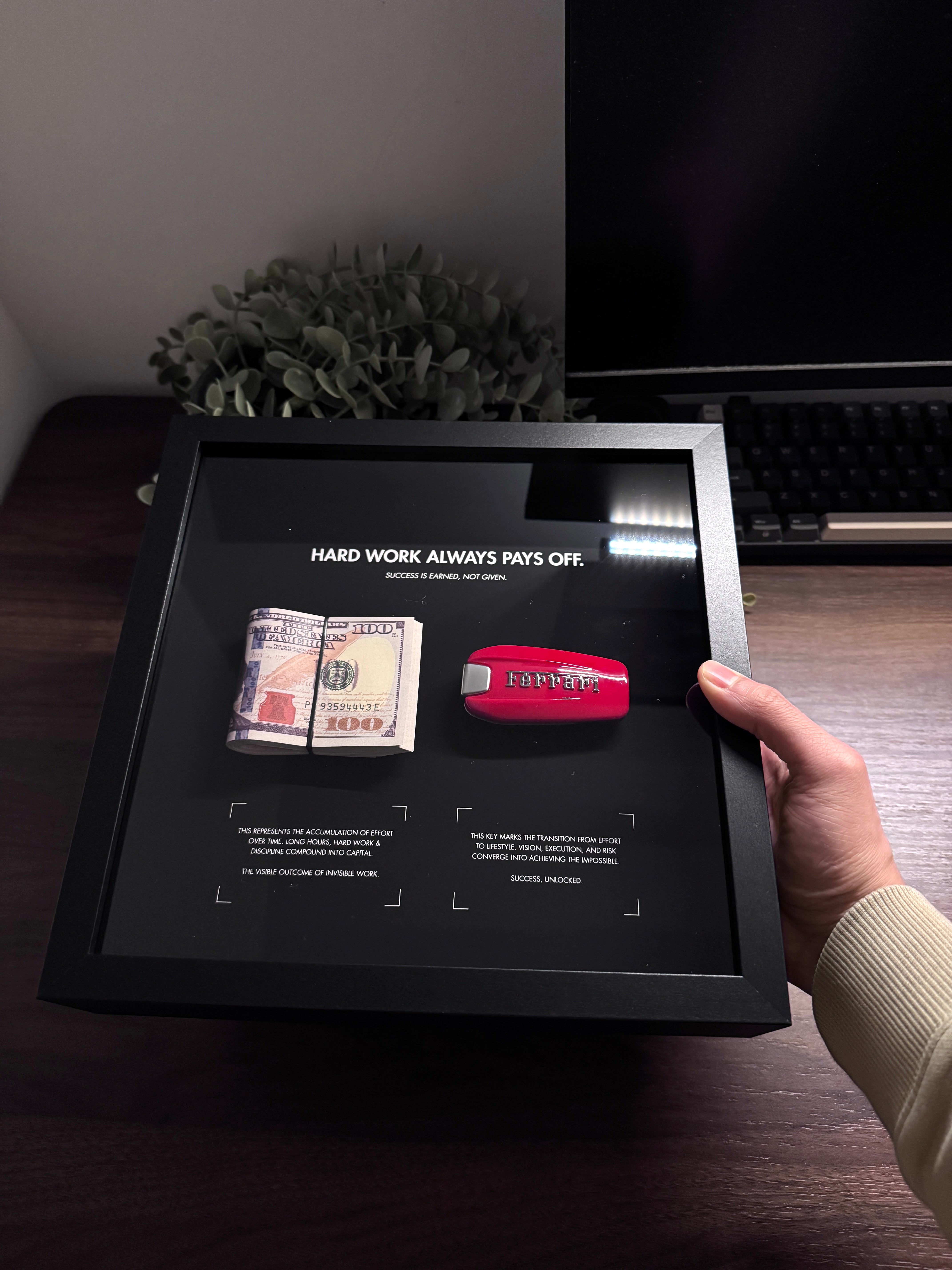 Hard Work Always Pays Off - USD & Ferrari Frame