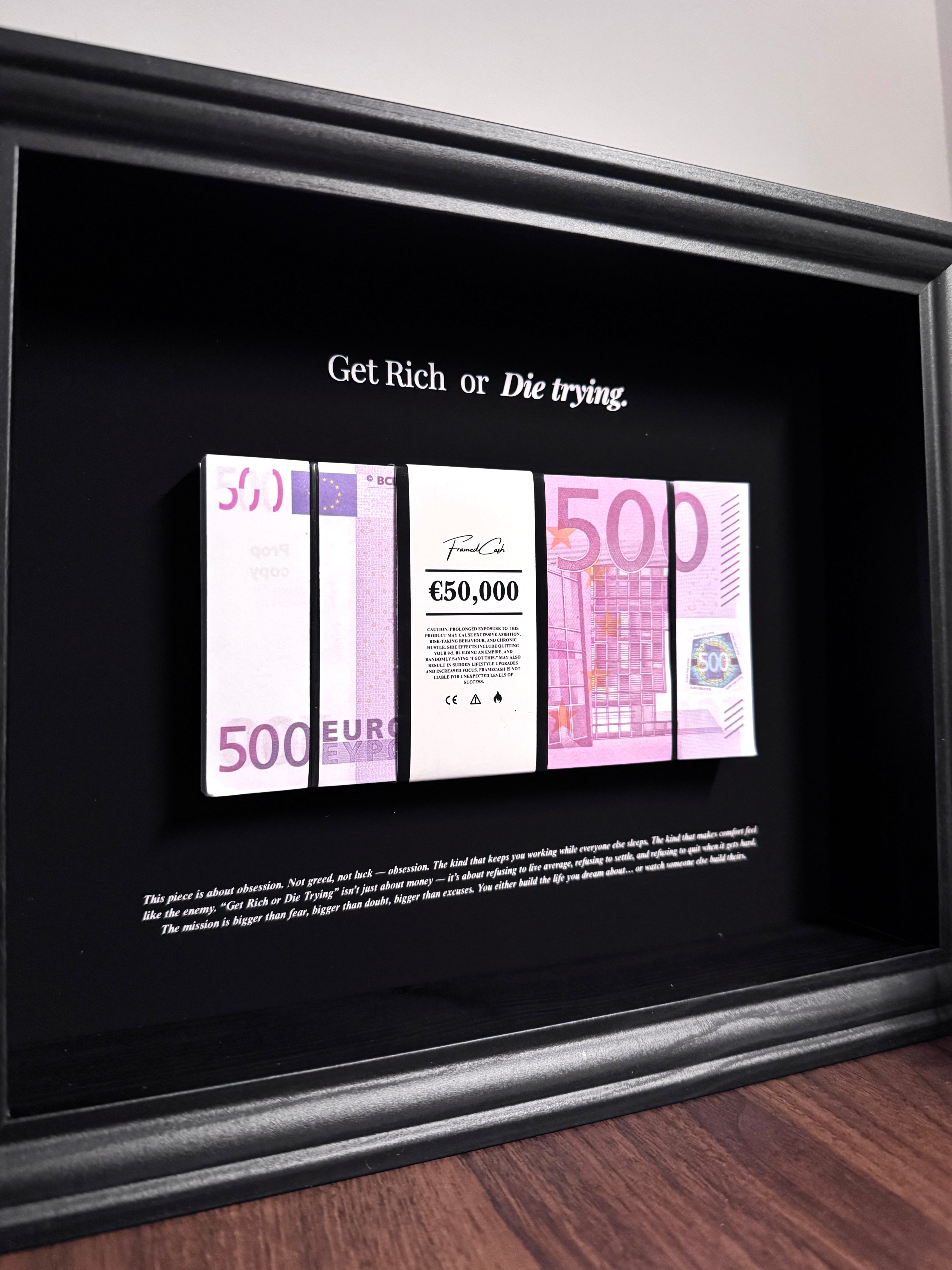 Get Rich or Die Trying - EURO Edition
