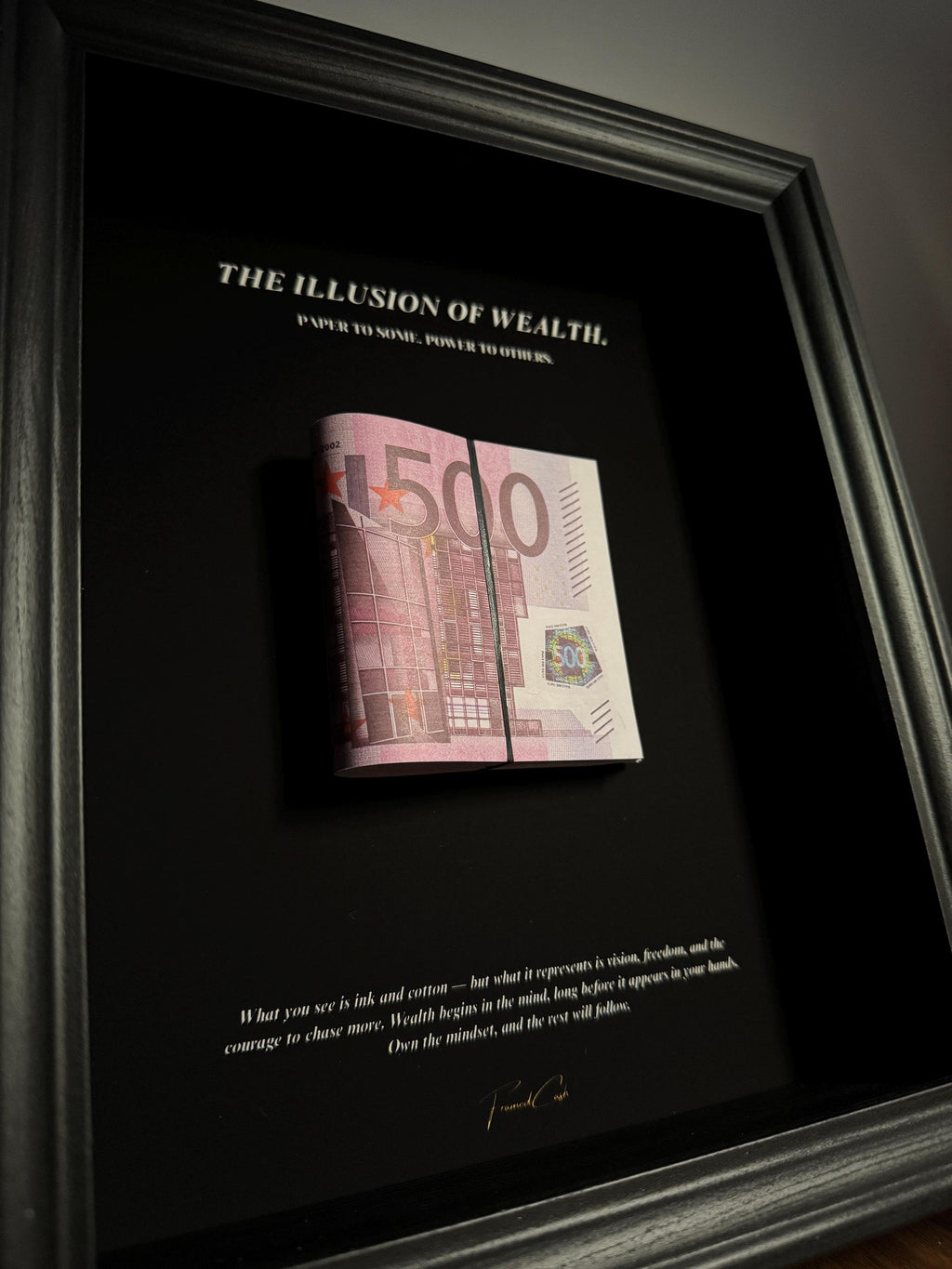 The Illusion of Wealth- EURO Stack Frame
