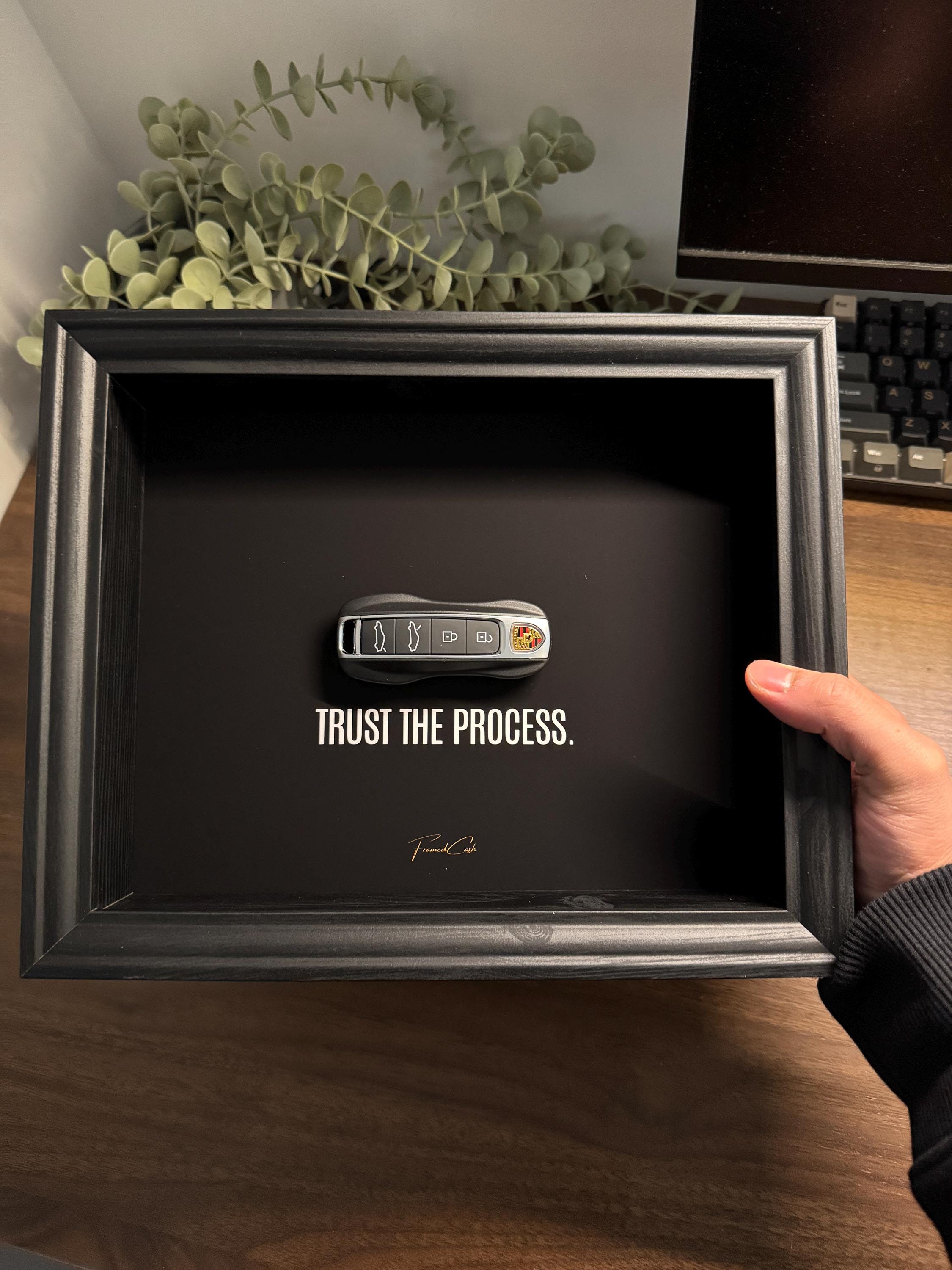 Trust The Process - Porsche Key Frame