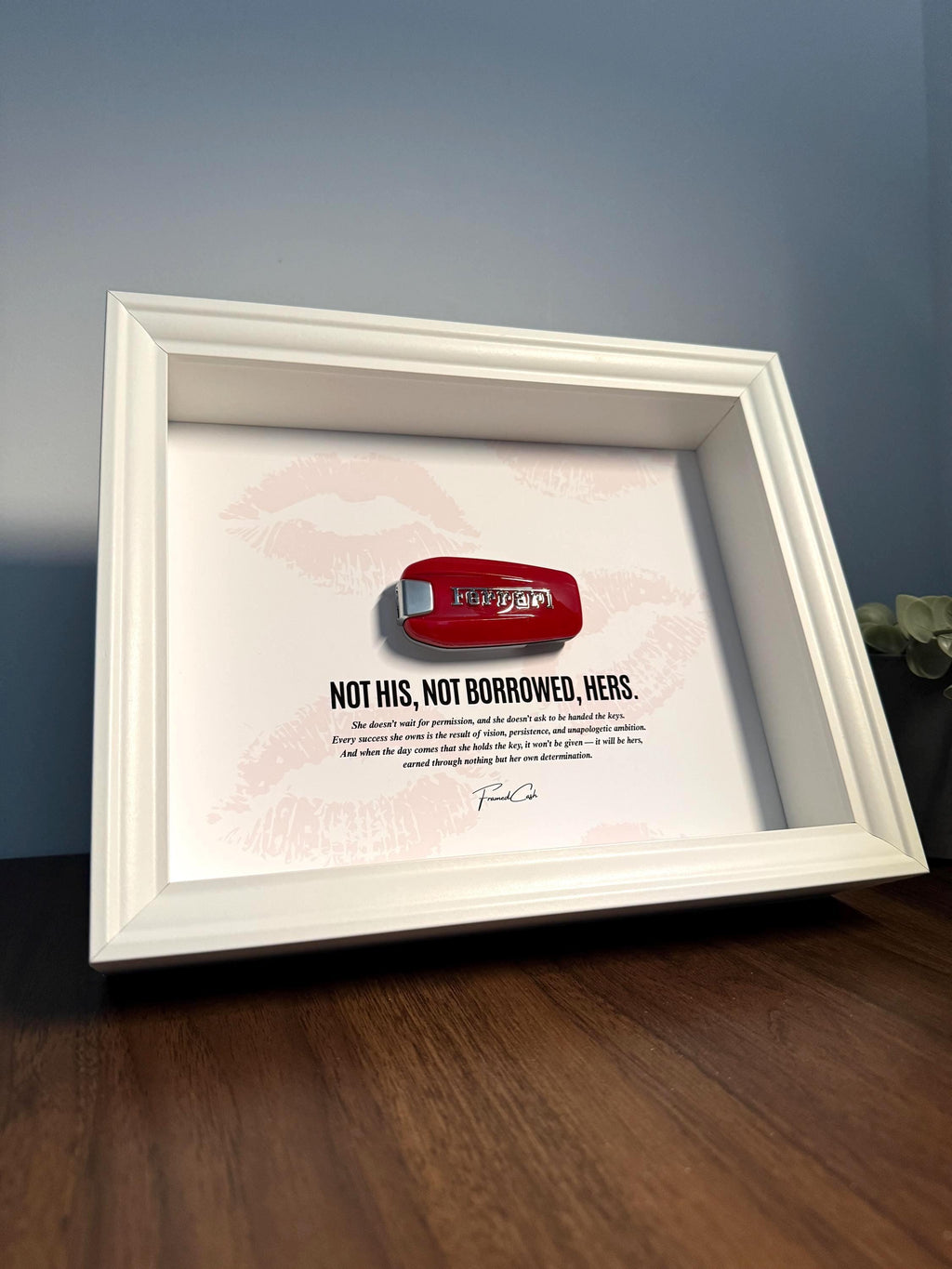 Not His, Not Borrowed, Hers - Ferrari Key Frame for her