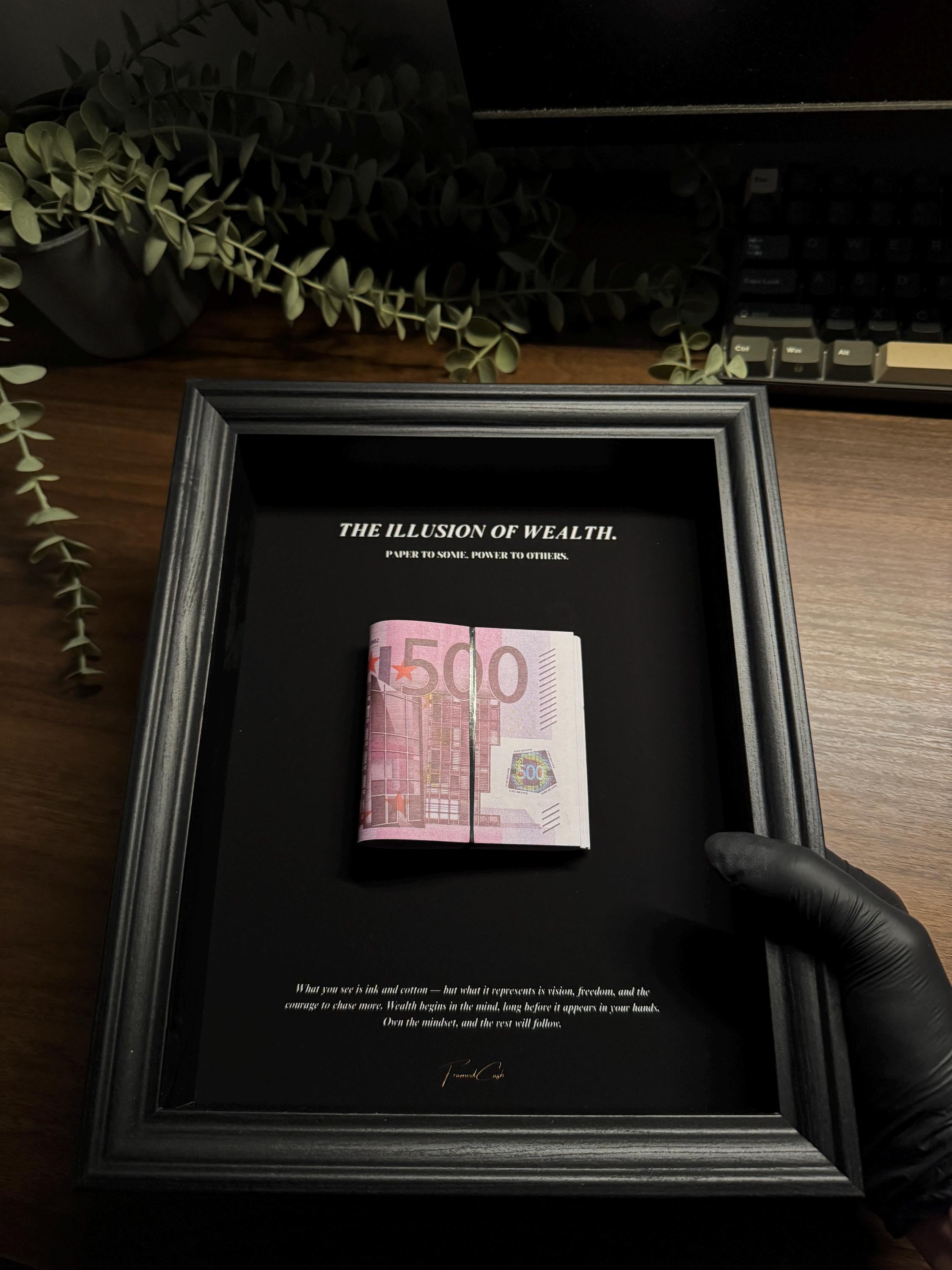 The Illusion of Wealth- EURO Stack Frame