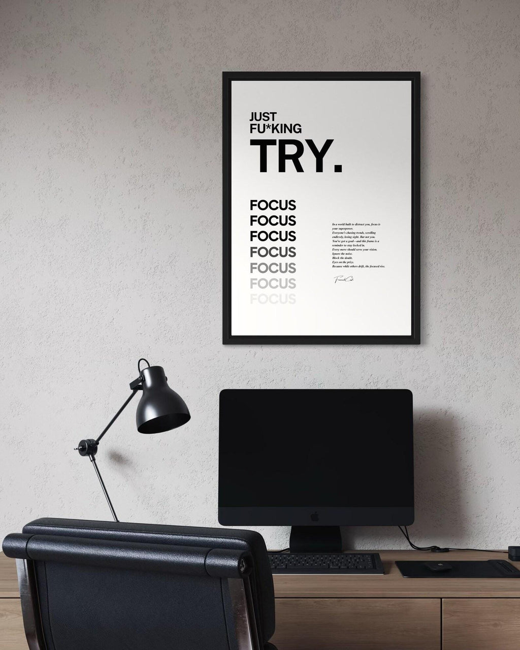 Just Fu*king Try. Focus. - Motivational Poster Frame (A3)