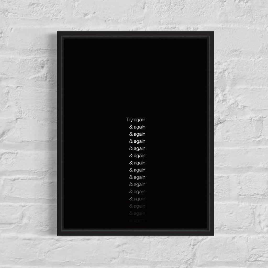 Try Again & Again. - Motivational Poster Frame (A3)
