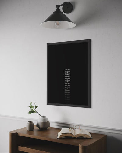 Try Again & Again Poster Framed (A3 Size)