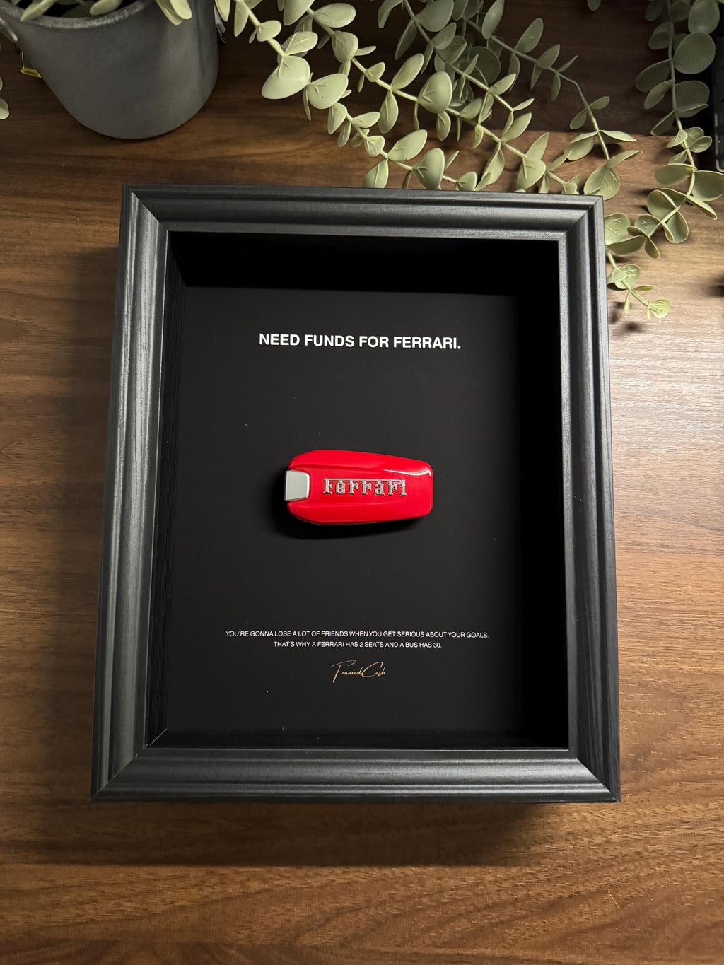 Need Funds for Ferrari | Motivational Ferrari Key Frame