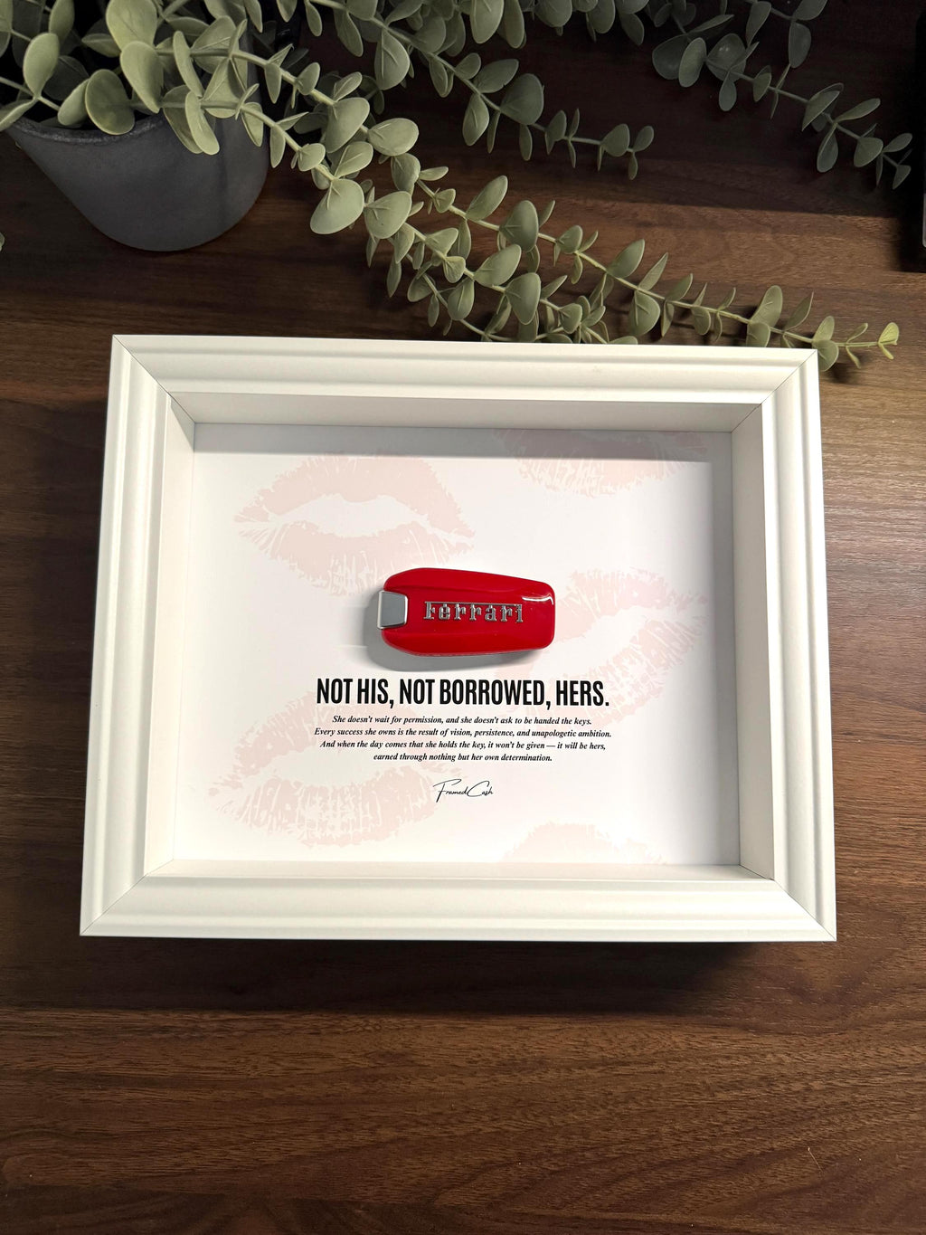 Not His, Not Borrowed, Hers - Ferrari Key Frame for her