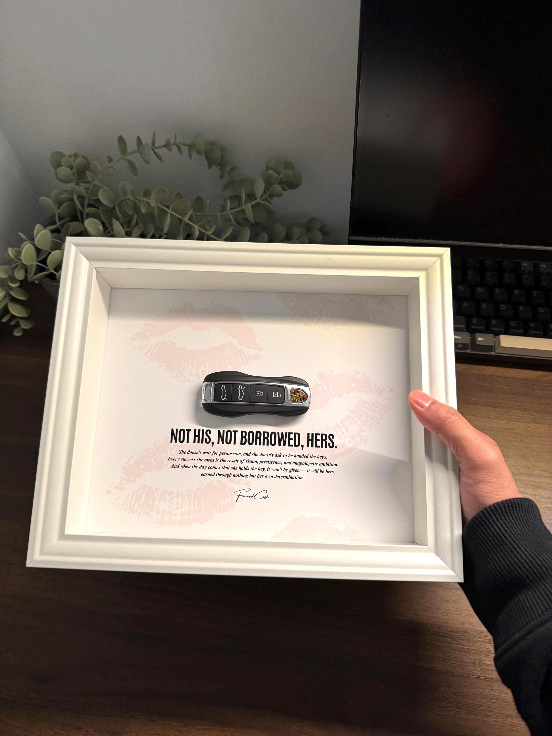 Not His, Not Borrowed, Hers - Porsche Key Frame for her