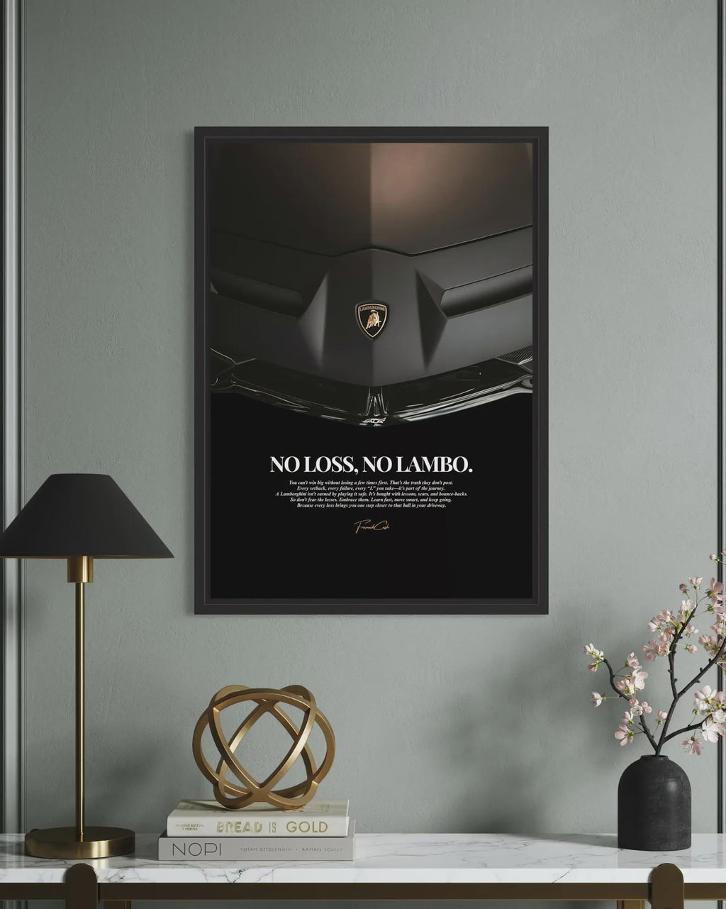 No Loss, No Lambo. - Motivational Poster Frame (A3)