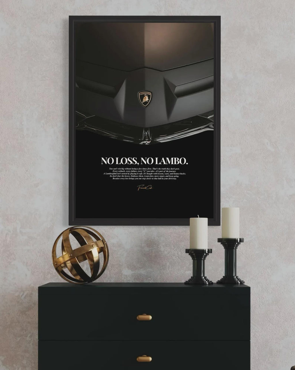 No Loss, No Lambo. - Motivational Poster Frame (A3)