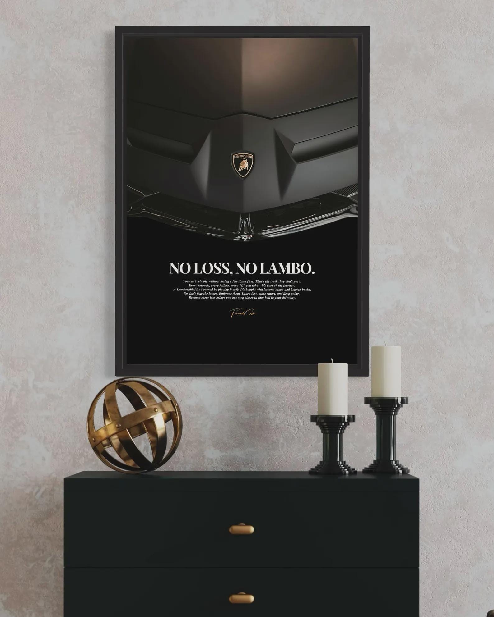No Loss, No Lambo. - Motivational Poster Frame (A3)