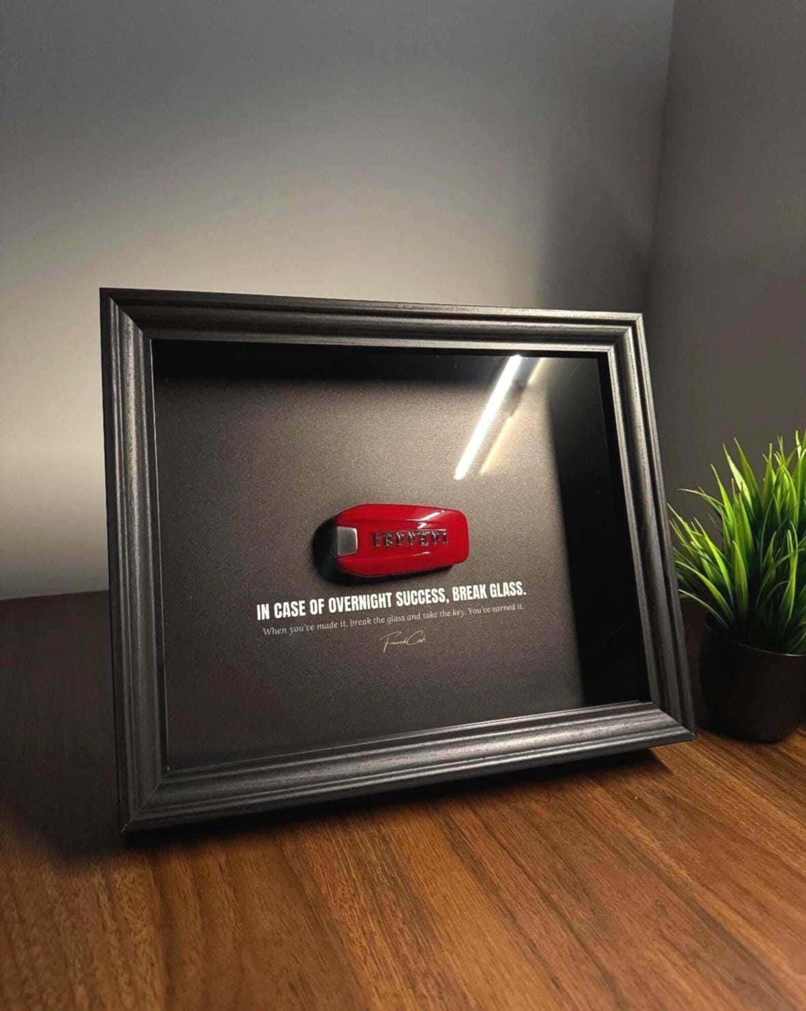 In Case of Overnight Success, Break Glass - Ferrari Edition