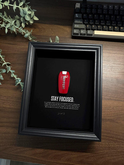 Stay Focused - Ferrari Edition