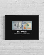 Stay Focused - Blurred Dollar Wall Art Poster Frame (A3)