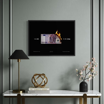 Get Rich or Die Trying Poster Framed (A3 Size)