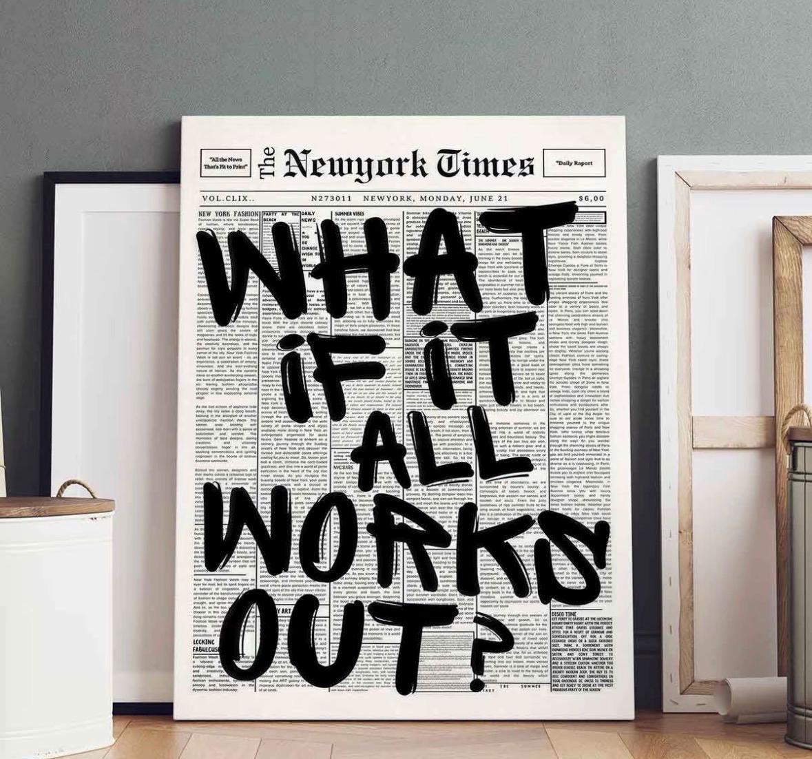 What If It All Works Out? – Wooden Canvas Poster