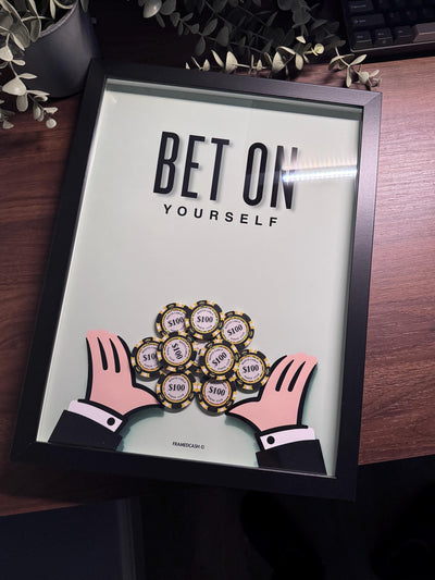 Bet On Yourself Frame